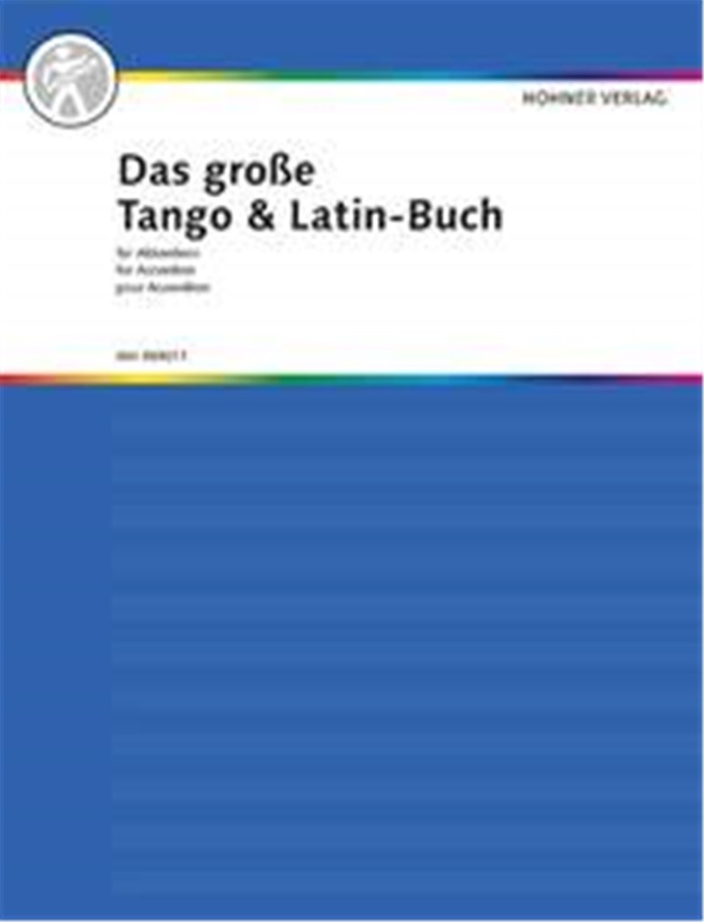 Das Grosse Tango & Latin-Buch fur Akkordeon